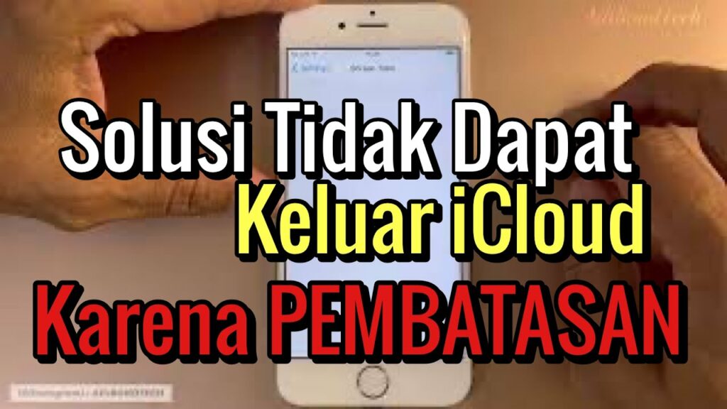 Cara Mengatasi iCloud Tidak Bisa Logout pada iPhone Dan iPad