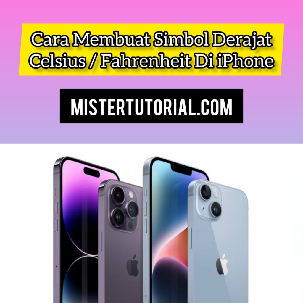 Cara Membuat Simbol Derajat °Celsius / Fahrenheit di iPhone