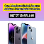 Cara Membuat Simbol Derajat °Celsius / Fahrenheit di iPhone