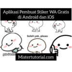 Aplikasi Pembuat Stiker WA Gratis di Android dan iOS