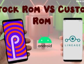 Apasih Bedanya Stock Rom dan Custom Rom Android