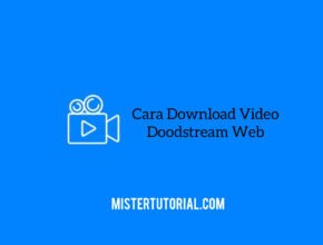 Cara Download Video Doodstream Web Terbaru