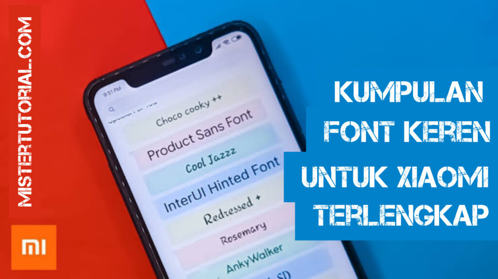 Kumpulan Font Keren Untuk MIUI Xiaomi Terlengkap Support Unicode MTZ Terbaru