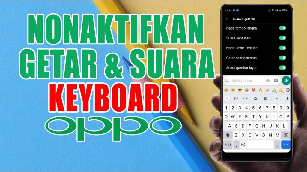 Cara Menghilangkan Getar Saat Mengetik di HP OPPO