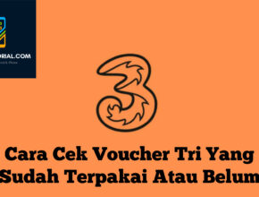 Cara Cek Voucher Tri Yang Sudah Terpakai Atau Belum