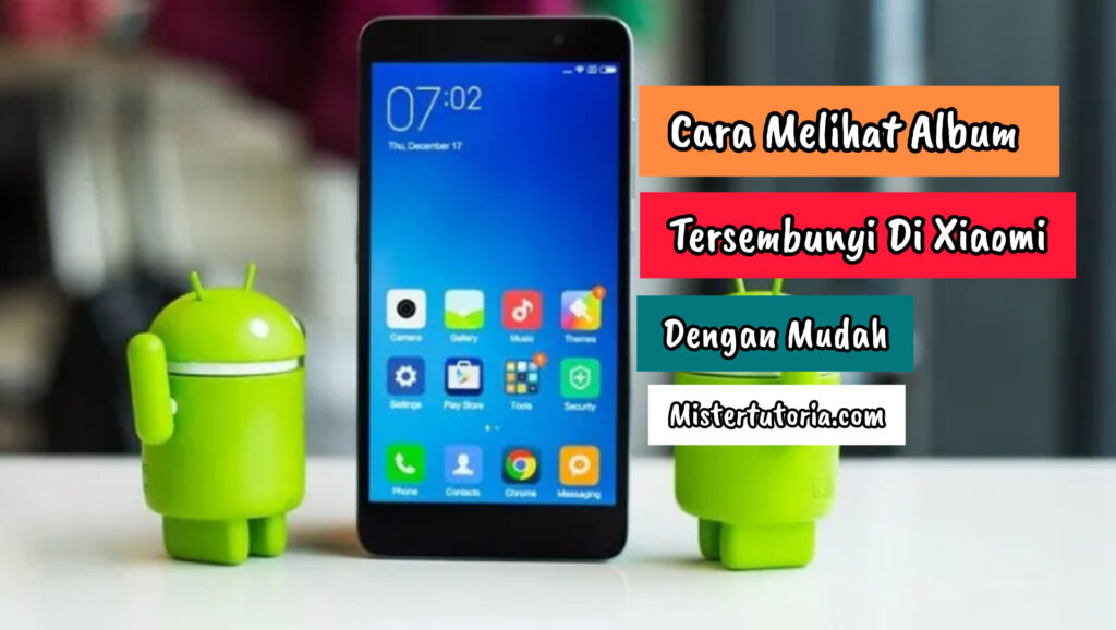 Cara Melihat Album Tersembunyi Di Xiaomi Dengan Mudah