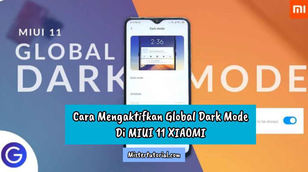 Cara Mengaktifkan Global Dark Mode di MIUI 11