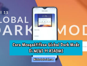 Cara Mengaktifkan Global Dark Mode di MIUI 11