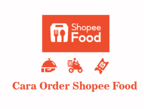 cara order shopee food