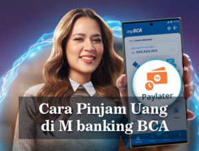 Cara Pinjam Uang di M banking BCA